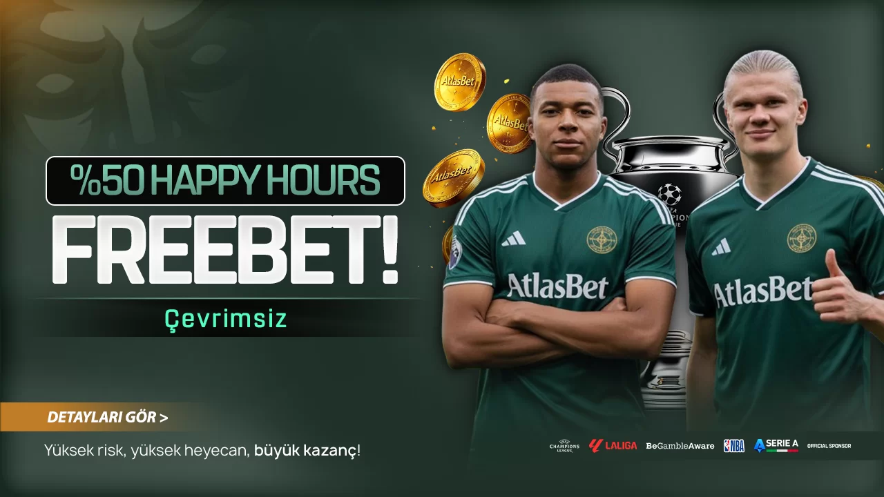 Atlasbet — %50 ÇEVRİMSİZ HAPPY HOURS FREEBET