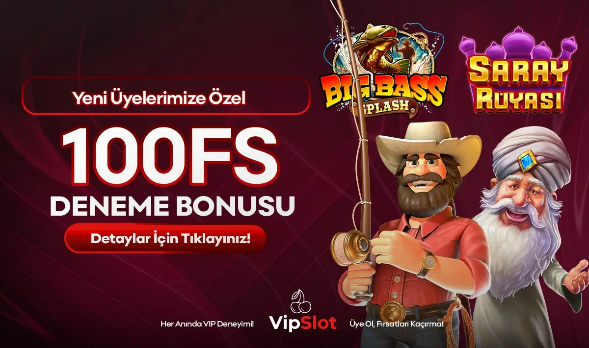 Vipslot — 100 FREESPİN DENEME BONUSU
