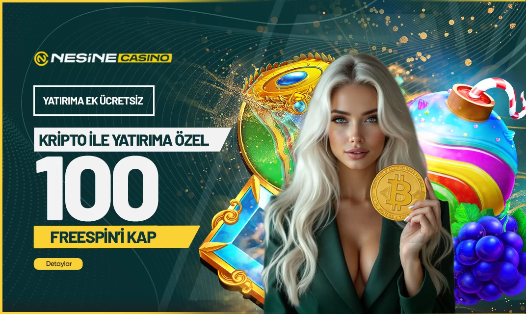 Nesinecasino — KRİPTO YATIRIMLARINA ÖZEL HEDİYE FREESPİN