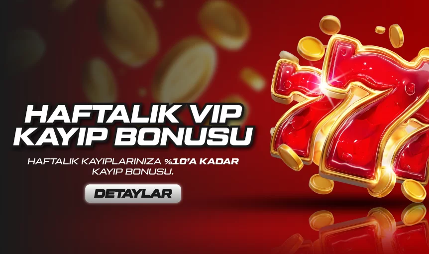 Tambet — HAFTALIK VİP KAYIP BONUSU !