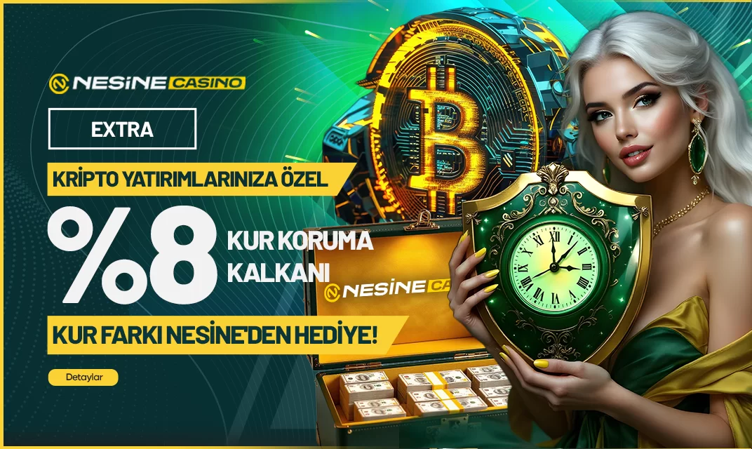 Nesinecasino — KRİPTO YATIRIMINIZA ÖZEL %8 KUR KORUMA KALKANI