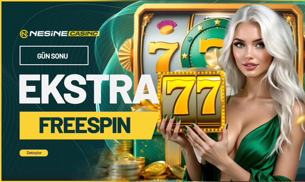 Nesinecasino — 100₺ YATIRIMA EKSTRA FREESPİN!