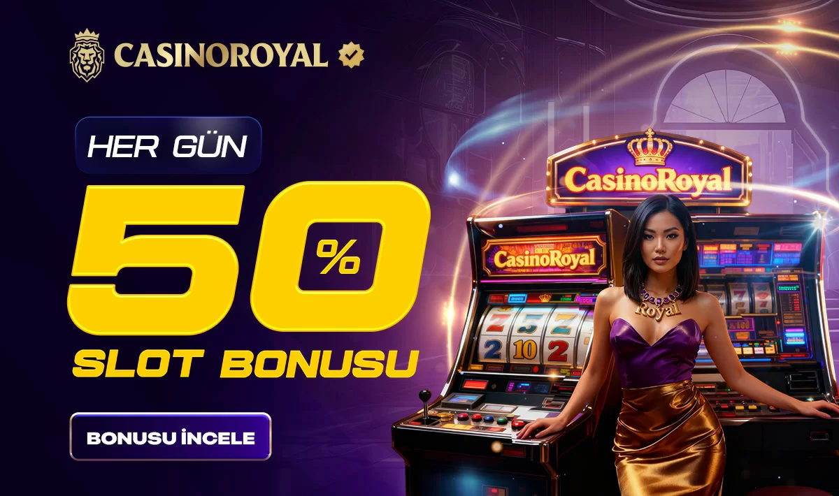 Casinoroyal — HER GÜN %50 FREESPIN ŞÖLENI