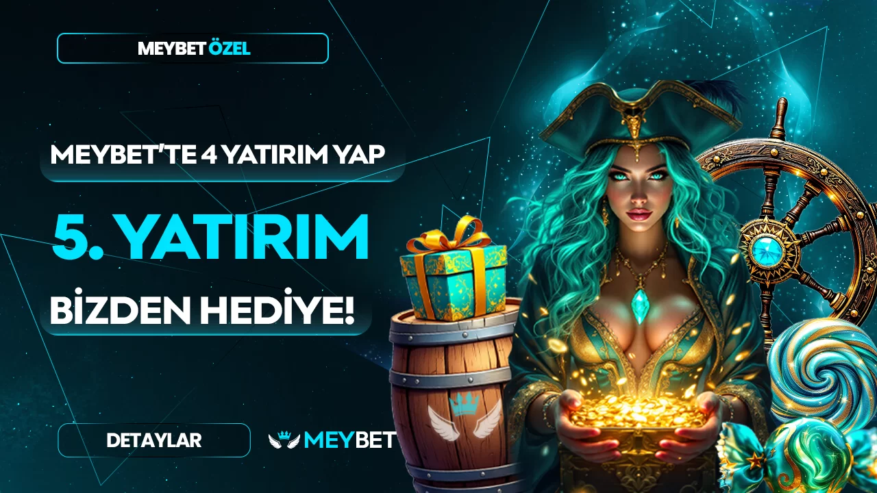 Meybet — MEYBET'TE KAYBETMEK YOK. 4 YATIRIM YAP 5. YATIRIMIN BİZDEN !!