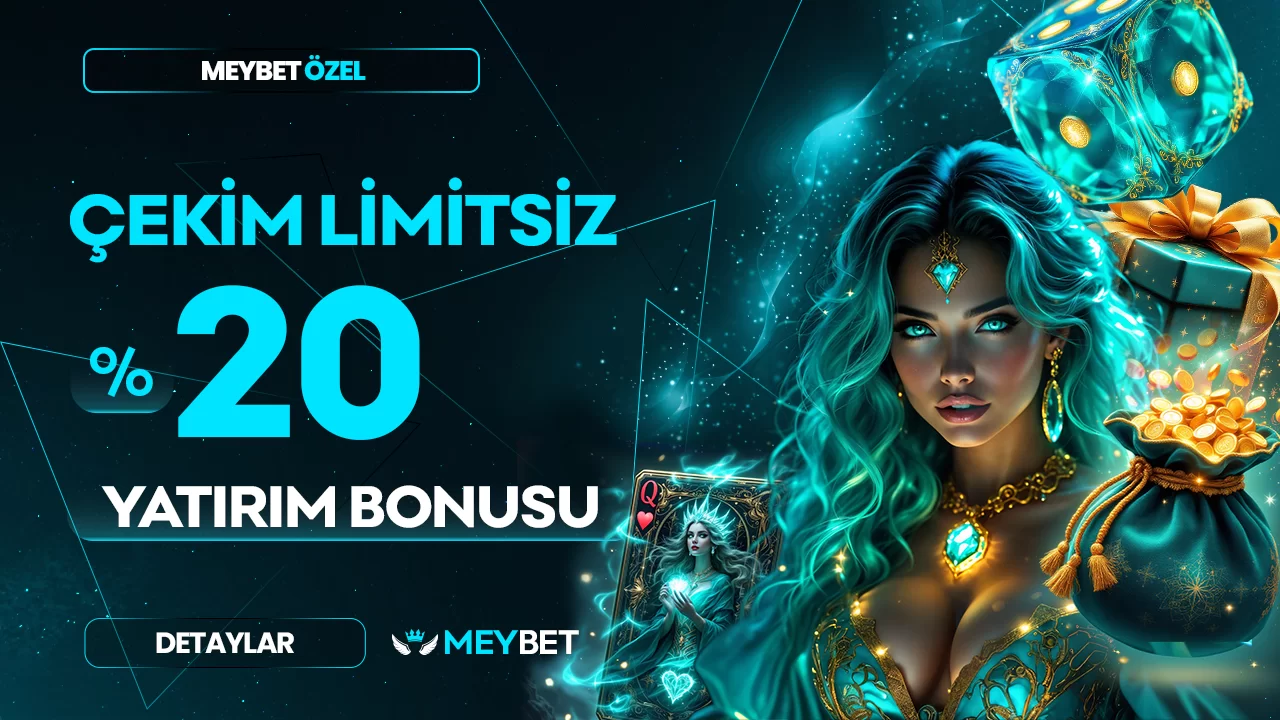 Meybet — %20 ÇEKİM LİMİTSİZ YATIRIM BONUSU