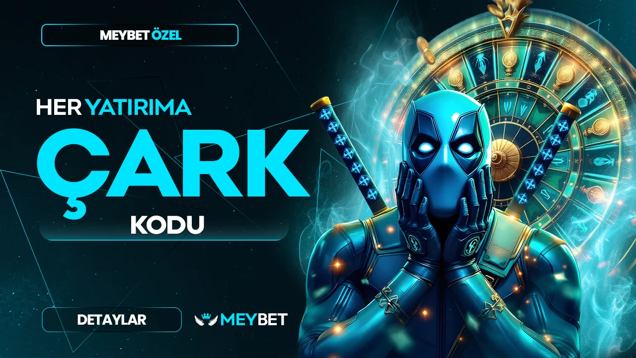 Meybet — HER YATIRIMA ÇARK KODU