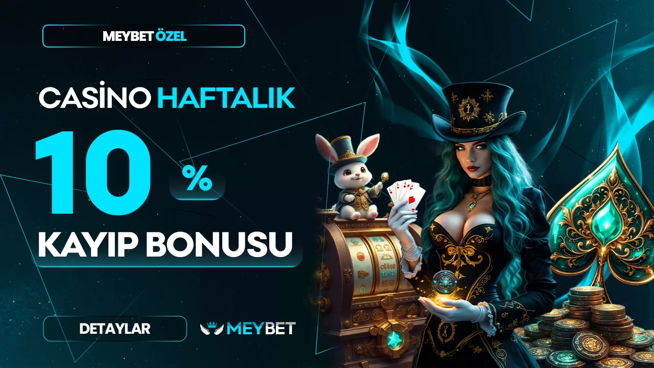 Meybet — HAFTALIK CASINO KAYIP BONUSU