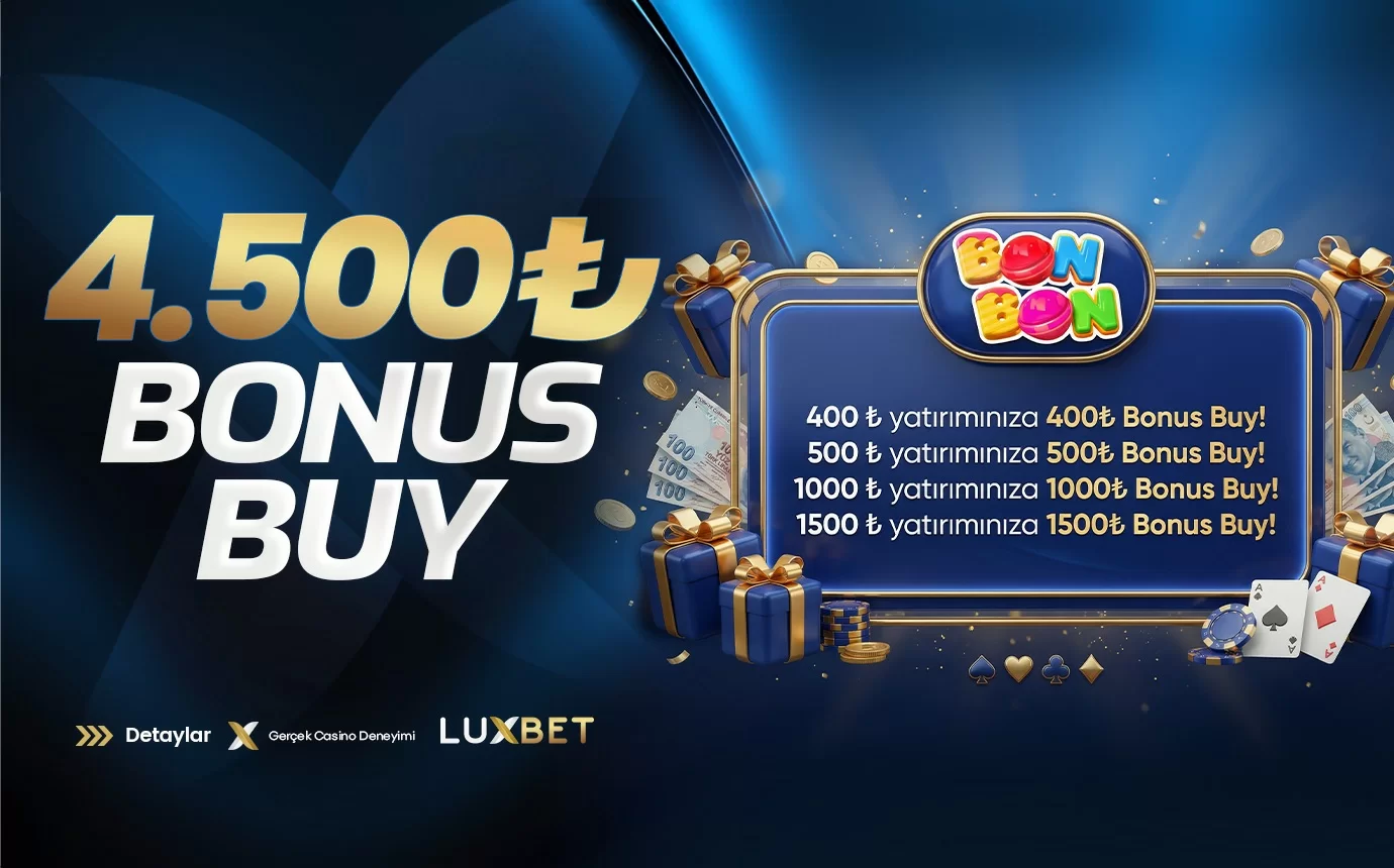 Luxbet — BON BON'DA GEÇERLI %100 BONUS BUY !