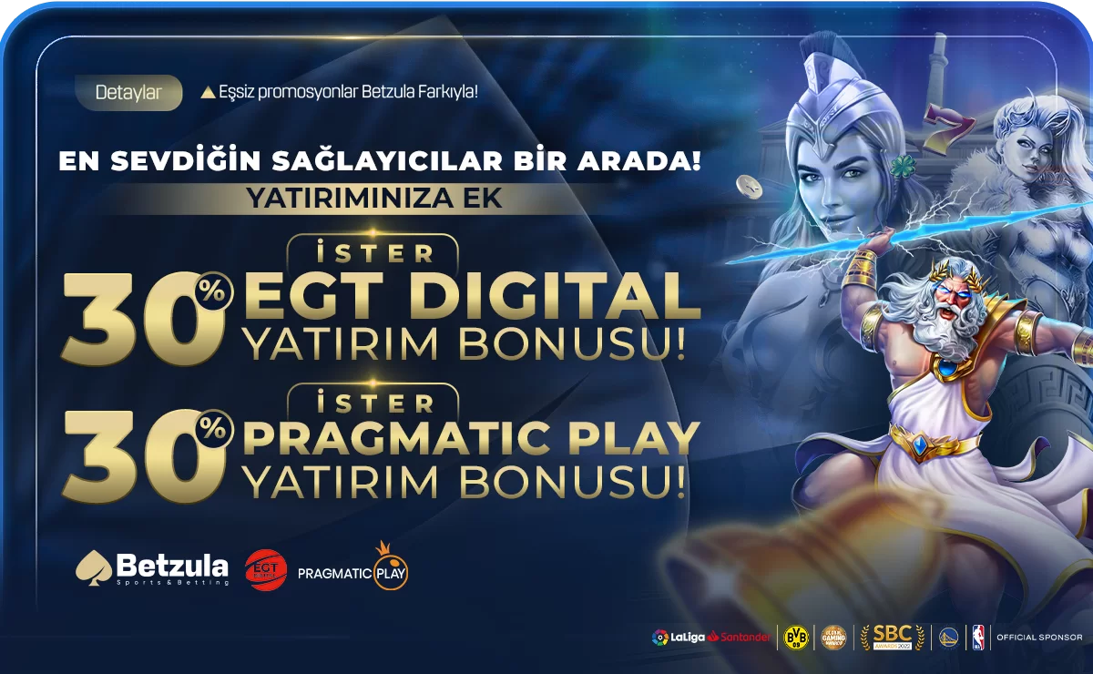 Betzula — %30 EGT DIGITAL &PRAGMATIC PLAY YATIRIM BONUSU!