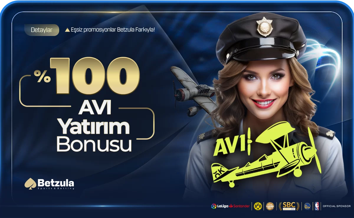 Betzula — %100 AVİ YATIRIM BONUSU !