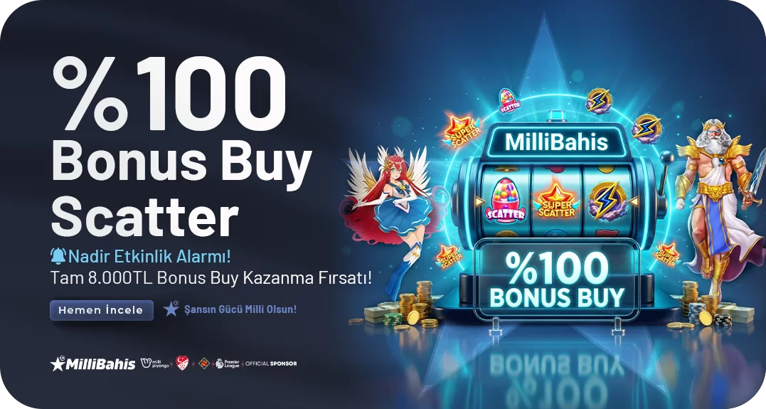 Millibahis — %100 BONUS BUY SCATTER